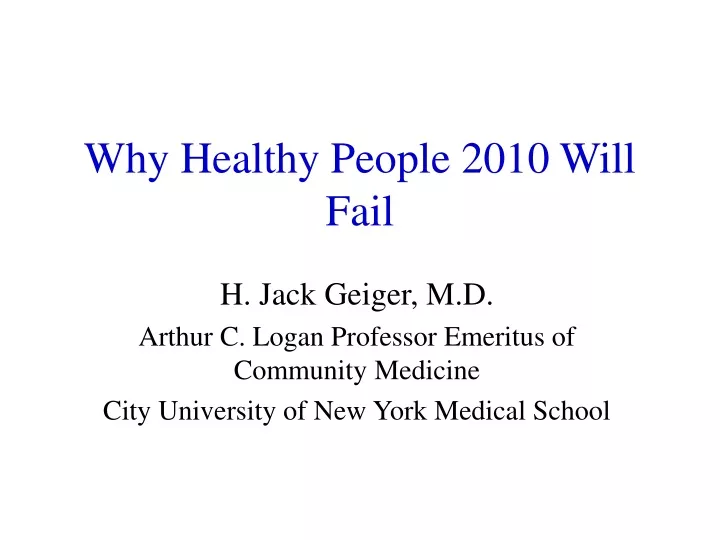why healthy people 2010 will fail