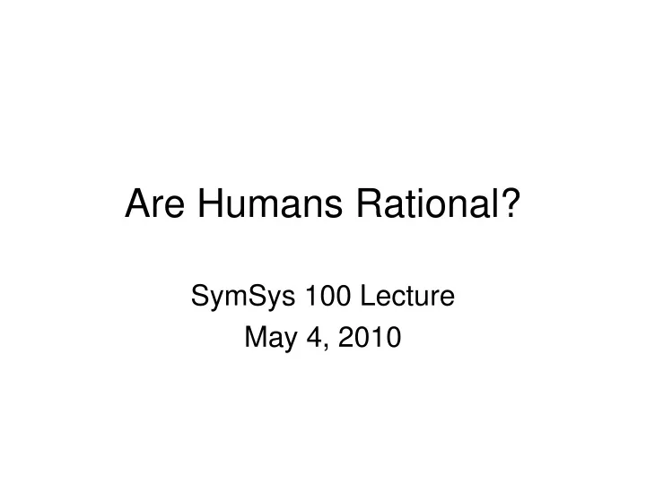 are humans rational