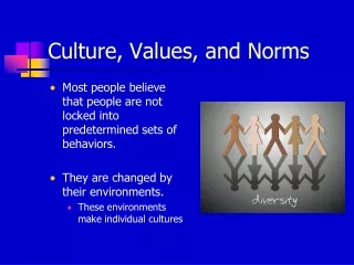 Culture, Values, and Norms