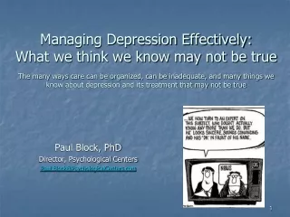 Paul Block, PhD Director, Psychological Centers Paul.Block@PsychologicalCenters