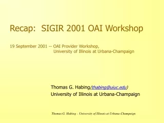 Thomas G. Habing ( thabing@uiuc ) University of Illinois at Urbana-Champaign