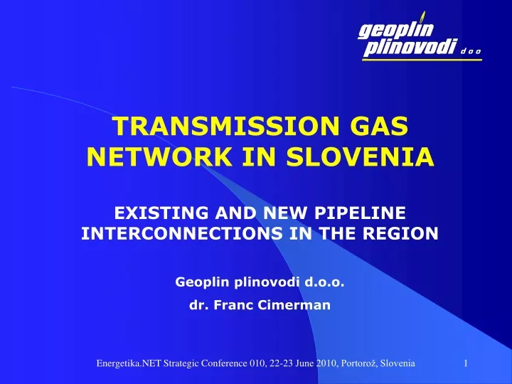 transmission gas network in slovenia existing