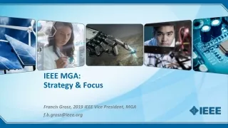 IEEE MGA:  Strategy &amp; Focus