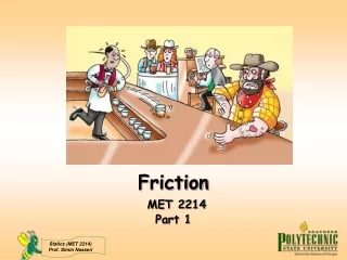 Friction MET 2214 Part 1