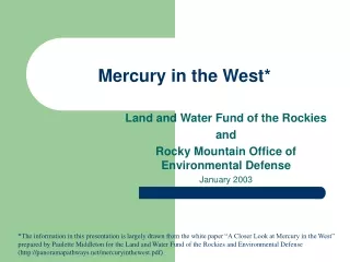 Mercury in the West*