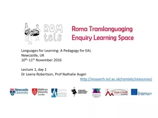 Languages for Learning: A Pedagogy for EAL Newcastle, UK 10 th -11 th  November 2016
