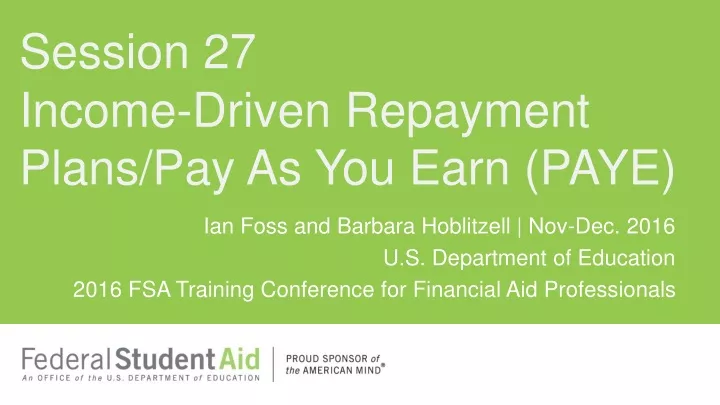 income driven repayment plans pay as you earn paye