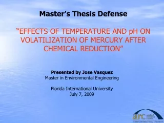 Presented by Jose Vasquez Master in Environmental Engineering Florida International University