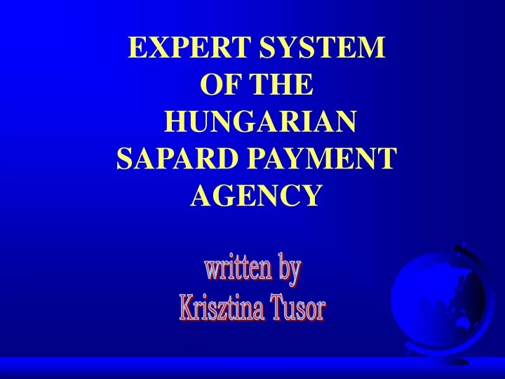 expert system of the hungarian sapard payment