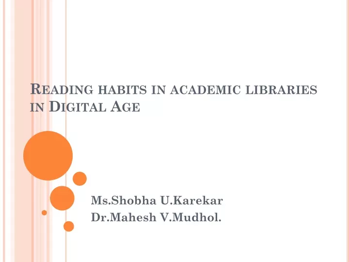 reading habits in academic libraries in digital age