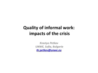 Quality of informal work:  impacts of the crisis