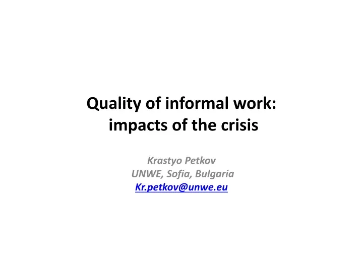 quality of informal work impacts of the crisis
