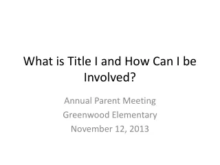 What is Title I and How Can I be Involved?