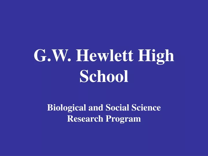 g w hewlett high school