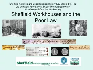 Sheffield Workhouses and the Poor Law