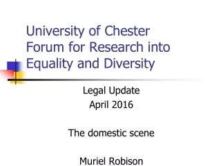 University of Chester Forum for Research into Equality and Diversity