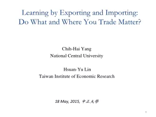 Learning by Exporting and Importing: Do What and Where You Trade Matter?