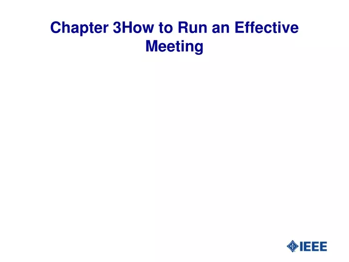 chapter 3how to run an effective meeting