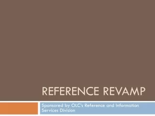 Reference Revamp