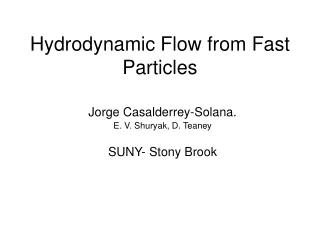 Hydrodynamic Flow from Fast Particles