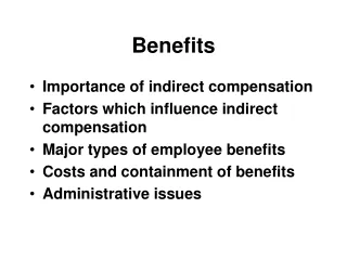 Benefits