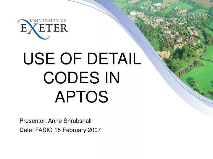 use of detail codes in aptos