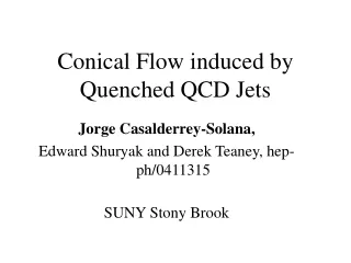 Conical Flow induced by Quenched QCD Jets