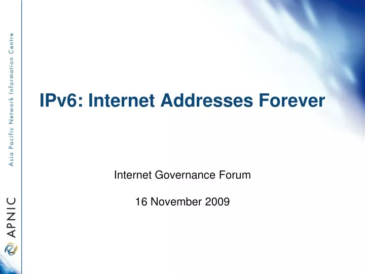 ipv6 internet addresses forever