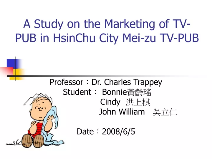 a study on the marketing of tv pub in hsinchu city mei zu tv pub