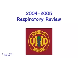 2004-2005 Respiratory Review