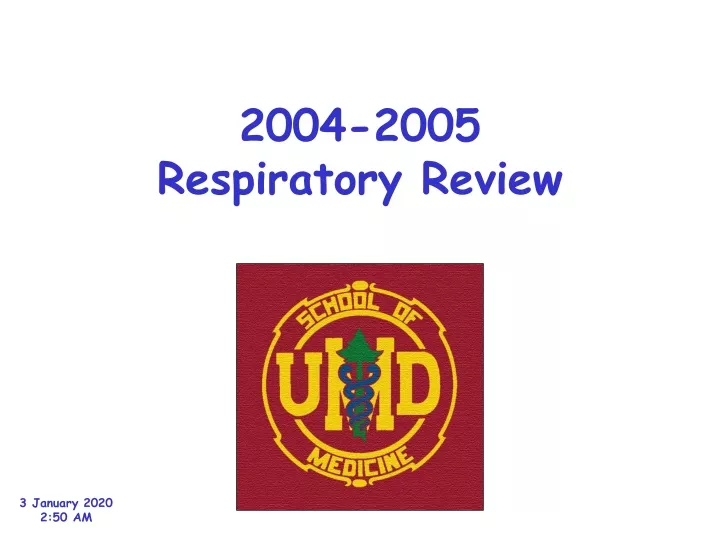 2004 2005 respiratory review