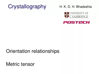 Orientation relationships Metric tensor