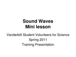 Sound  Waves Mini lesson