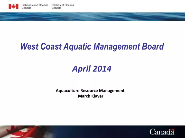 west coast aquatic management board april 2014
