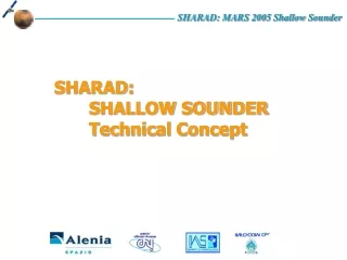SHARAD: 	SHALLOW SOUNDER 	Technical Concept