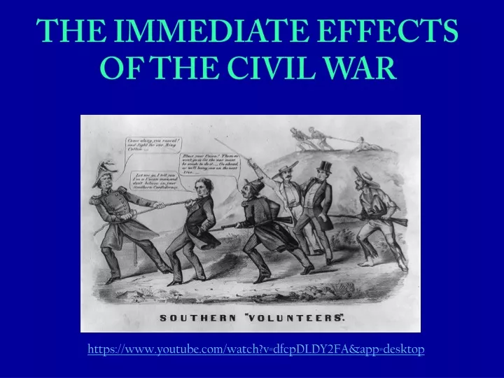 the immediate effects of the civil war