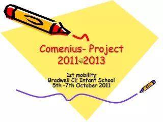 Comenius- Project 2011-2013
