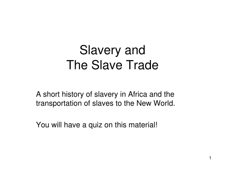 slavery and the slave trade