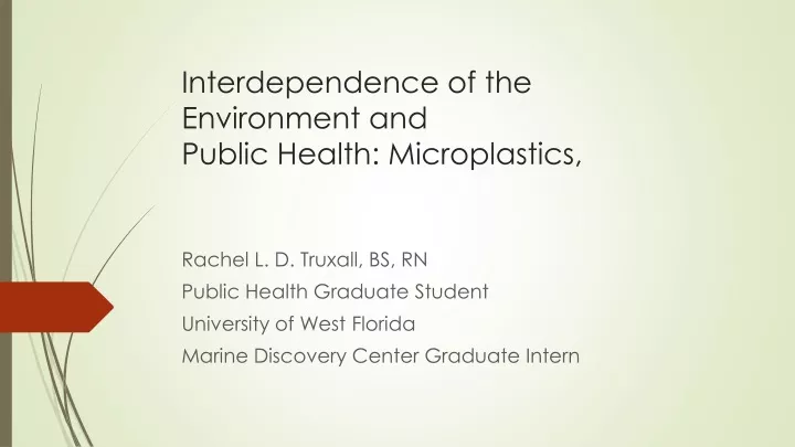 interdependence of the environment and public health microplastics