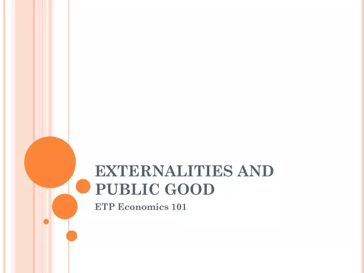 externalities and public good