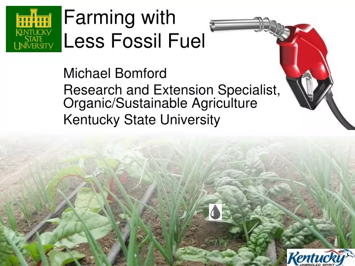 farming with less fossil fuel