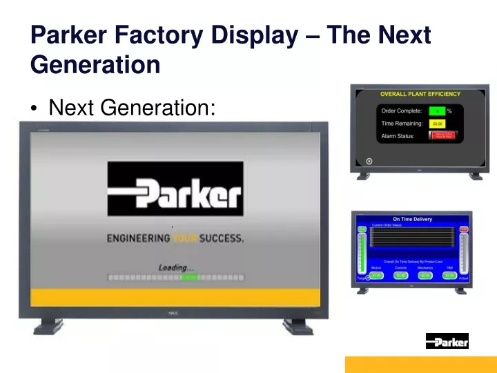parker factory display the next generation