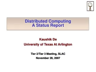 Distributed Computing A Status Report