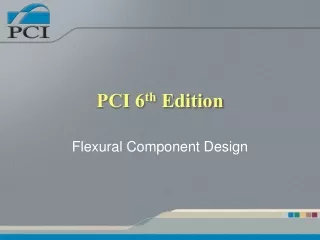 PCI 6 th  Edition