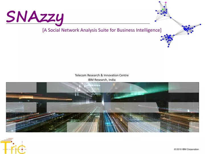 a social network analysis suite for business intelligence