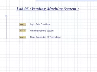 Lab 03 :Vending Machine System :