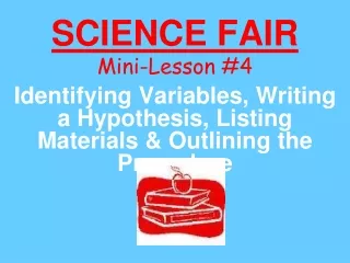 SCIENCE FAIR Mini-Lesson #4