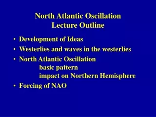 North Atlantic Oscillation Lecture Outline