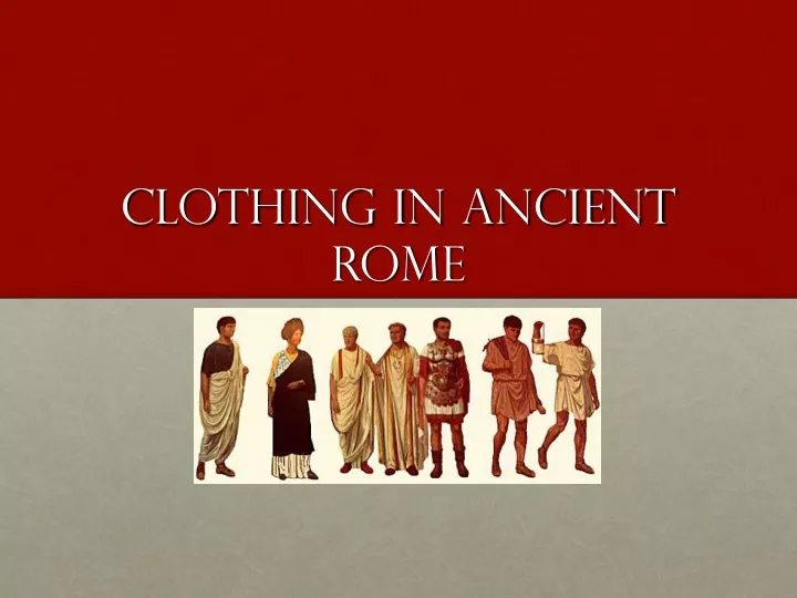 clothing in ancient rome
