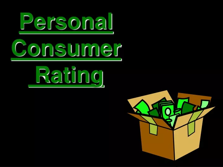 personal consumer rating